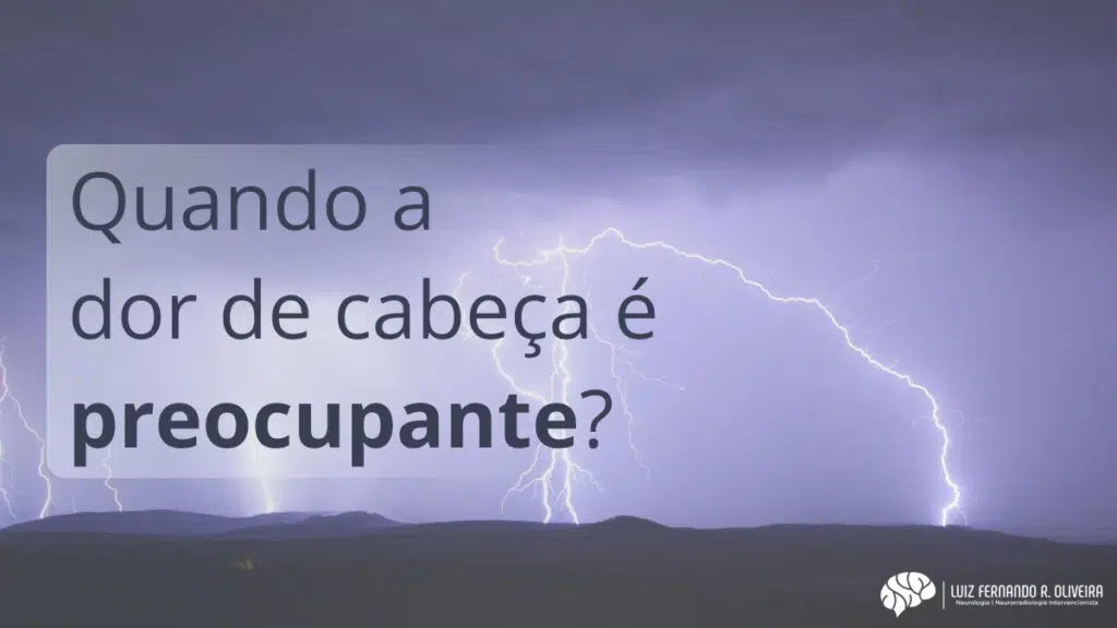 quando se preocupar com a dor de cabeça